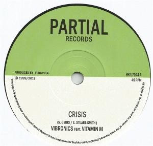 Cover for Vibronics Feat. Vitamin M · Crisis (7&quot;) (2017)