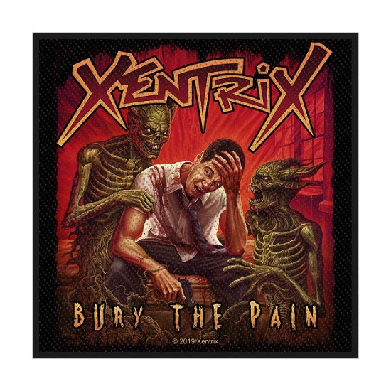 Xentrix Standard Patch: Bury The Pain (Loose) - Xentrix - Produtos - PHD - 5055339798802 - 28 de outubro de 2019