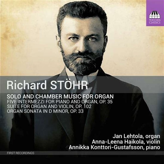 Cover for Lehtola / Halkola / Gustafsson · Richard Stohr: Solo And Chamber Music For Organ (CD) (2020)
