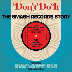 The Smash Records Story  Don`t Do It - V/A - Música - NOT NOW - 5060255182802 - 22 de marzo de 2019