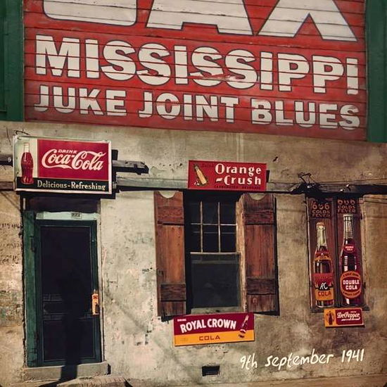 Cover for Mississippi Juke Joint Blues (9Th September 1941) (CD) (2016)