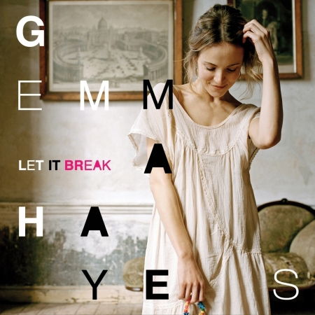 Cover for Gemma Hayes · Let It Break (CD) (2011)