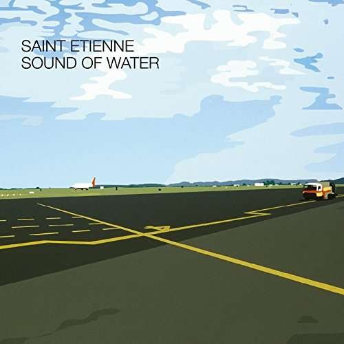Cover for Saint Etienne · Sound Of Water (LP) [Reissue edition] (2017)