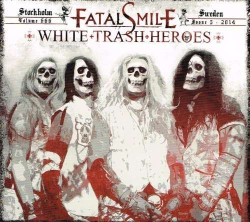 Cover for Fatal Smile - White Trash Hero (CD) (2013)