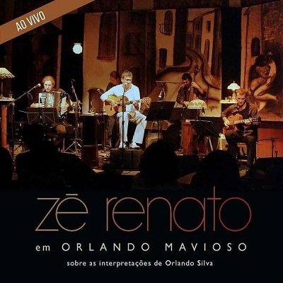 Cover for Ze Renato · Orlando Mavioso: Sobre As Interpretacoes De (CD) (2021)