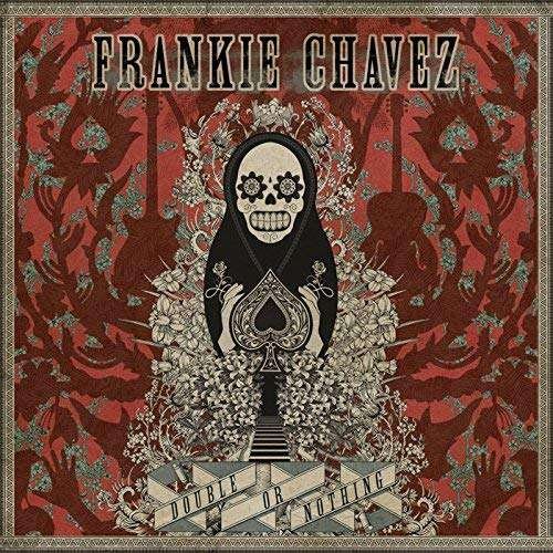 Cover for Frankie Chavez · Double or Nothing (CD) (2018)