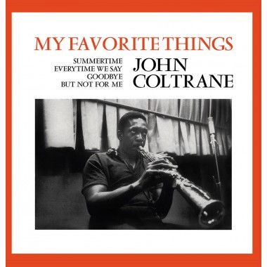 My Favorite Things - John Coltrane - Musik - WAX LOVE - 8055515230802 - 1. marts 2019