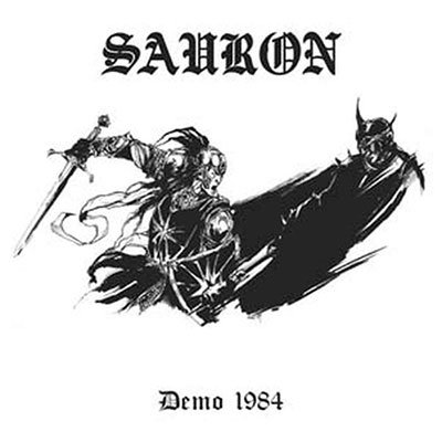 Demo 1984 - Sauron - Music - DARK ARCHIVES - 8592735010802 - January 6, 2023