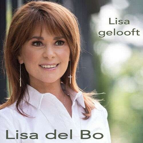 Lisa Del Bo · Lisa Gelooft (CD) (2018)