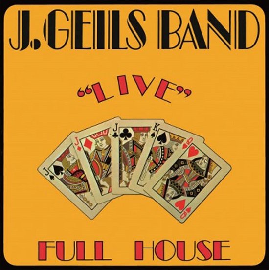 Cover for J. -band- Geils · J.Geils Band / Live Full House (LP) (2015)