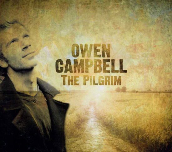 Cover for Owen Campbell · Pilgrim (CD) (2013)