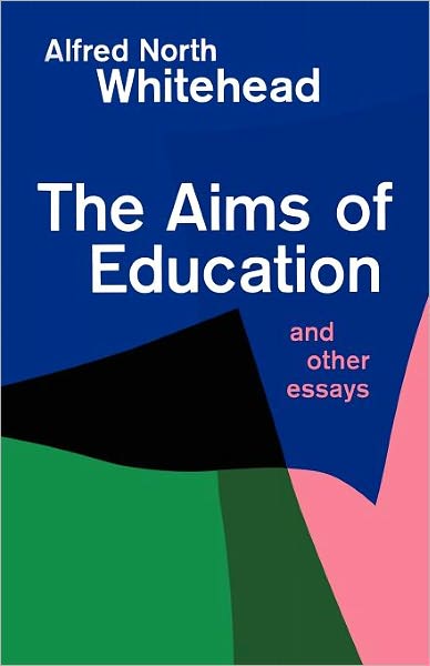 Cover for Alfred North Whitehead · The Aims of Education and Other Essays (Pocketbok) [Reissue edition] (1967)