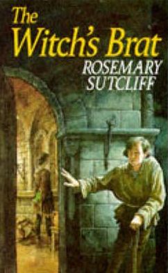 Cover for Rosemary Sutcliff · The Witch's Brat - Red Fox Older Fiction (Paperback Book) [New edition] (1990)