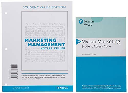 Cover for Philip Kotler · Marketing Management, Student Value Edition + 2019 MyLab Marketing with Pearson eText -- Access Card Package (Loose-leaf) (2019)