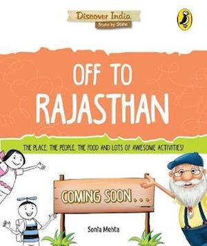 Cover for Sonia Mehta · Discover India: Off to Rajasthan (Paperback Book) (2017)