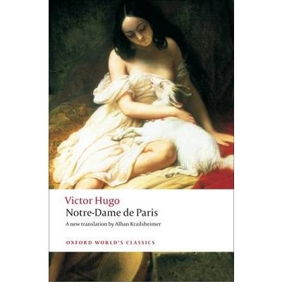 Cover for Victor Hugo · Notre-Dame de Paris - Oxford World's Classics (Taschenbuch) (2009)