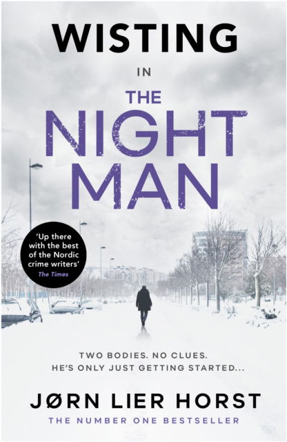 Cover for Jorn Lier Horst · The Night Man: The pulse-racing new novel from the No. 1 bestseller now a major BBC4 show (Paperback Book) (2022)