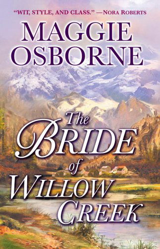 Cover for Maggie Osborne · The Bride of Willow Creek (Paperback Book) (2001)