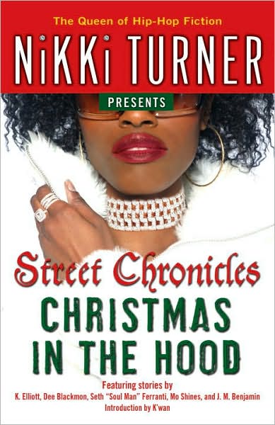 Cover for Nikki Turner · Christmas in the Hood: Stories - Street Chronicles (Taschenbuch) (2007)