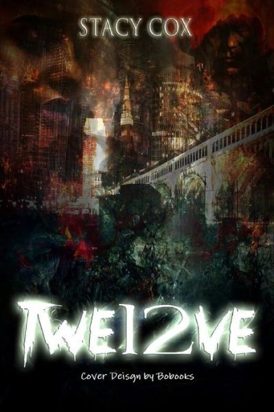 Cover for Stacy Cox · Twe12ve (Paperback Book) (2019)