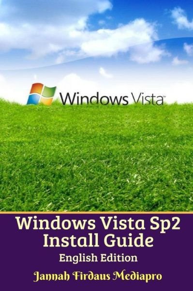 Cover for Cyber Jannah Studio · Windows Vista Sp2 Install Guide English Edition (Pocketbok) (2024)