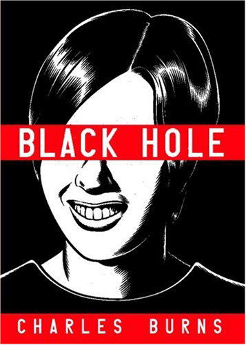 Black Hole - Charles Burns - Bøger - Pantheon - 9780375423802 - 18. oktober 2005