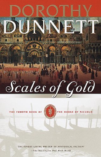 Cover for Dorothy Dunnett · Scales of Gold: the Fourth Book of the House of Niccolo (Paperback Bog) (1999)