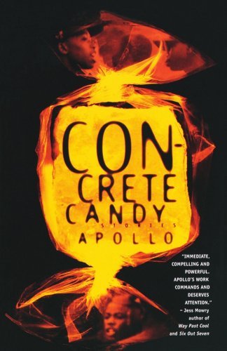 Cover for Apollo · Concrete Candy: Stories (Paperback Bog) [1st Anchor Books Ed edition] (1996)