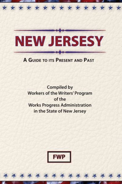 New Jersey - Federal Writers Project - Books - Scholarly Pr - 9780403021802 - December 31, 1939