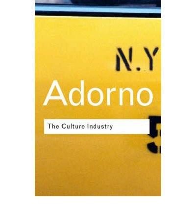 Cover for Theodor W Adorno · The Culture Industry: Selected Essays on Mass Culture - Routledge Classics (Paperback Book) (2001)
