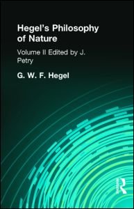 Cover for G W F Hegel · Hegel's Philosophy of Nature: Volume II Edited by M J Petry (Gebundenes Buch) (2002)