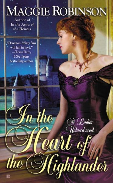 Cover for Maggie Robinson · In the Heart of the Highlander - A Ladies Unlaced Novel (Paperback Book) (2013)