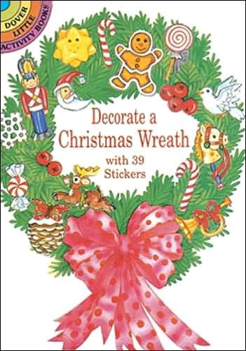 Cover for Cathy Beylon · Decorate a Christmas Wreath with 39 Stickers - Dover Little Activity Books (Trykksaker) (1996)