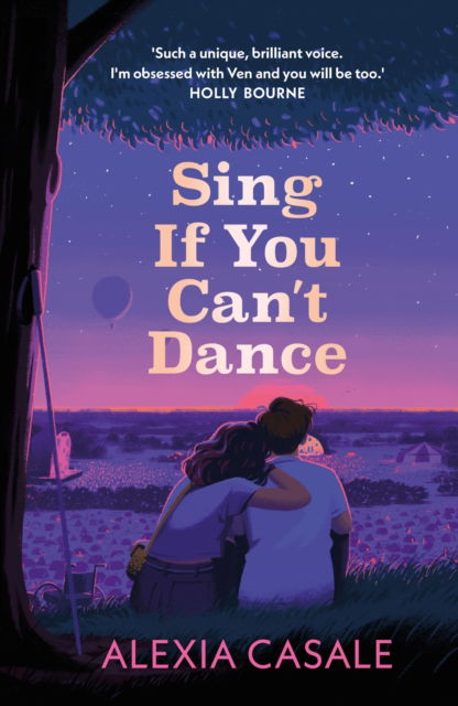 Cover for Alexia Casale · Sing If You Can't Dance (Paperback Book) [Main edition] (2023)