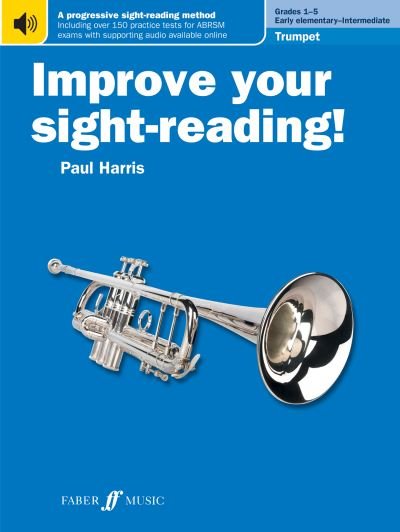 Cover for Paul Harris · Improve your sight-reading! Trumpet Grades 1-5 - Improve Your Sight-reading! (Partitur) (2023)