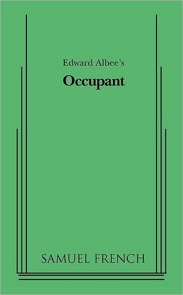 Cover for Edward Albee · Occupant (Paperback Book) [Samuel French Acting edition] (2009)