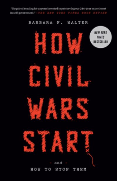 Cover for Barbara F. Walter · How Civil Wars Start (Taschenbuch) (2023)