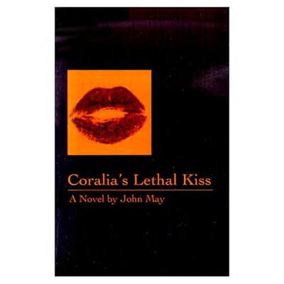 Cover for John May · Coralia's Lethal Kiss (Paperback Book) (2001)