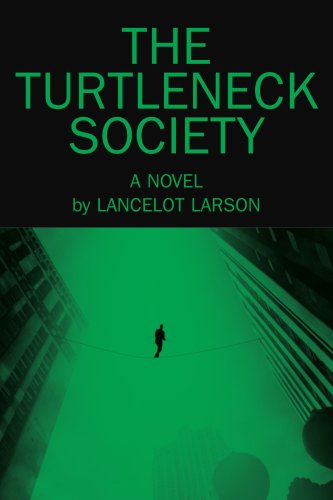 Cover for Lancelot Larson · The Turtleneck Society (Paperback Book) (2003)