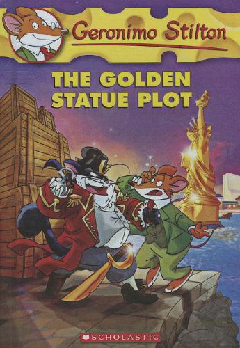 Cover for Geronimo Stilton · The Golden Statue Plot (Turtleback School &amp; Library Binding Edition) (Geronimo Stilton (Numbered)) (Hardcover Book) [Reprint edition] (2013)