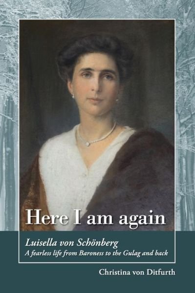 Cover for Christina Von Ditfurth · Here I am again (Paperback Book) (2021)