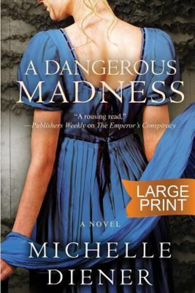 Cover for Michelle Diener · Dangerous Madness (Book) (2019)