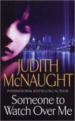 Someone to Watch Over Me - Judith McNaught - Libros - Simon & Schuster - 9780671037802 - 15 de noviembre de 2003