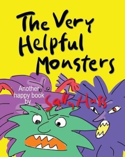 Cover for Sally Huss · The Very Helpful Monsters (Paperback Bog) (2014)