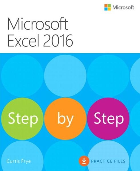 Cover for Curtis Frye · Microsoft Excel 2016 Step by Step - Step by Step (Paperback Book) (2015)
