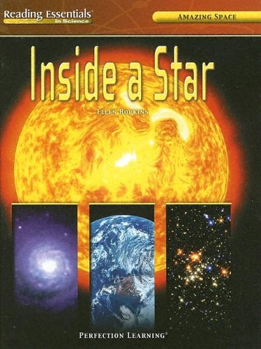 Cover for Ellen Hopkins · Inside a Star (Reading Essentials in Science) (Hardcover Book) (2004)