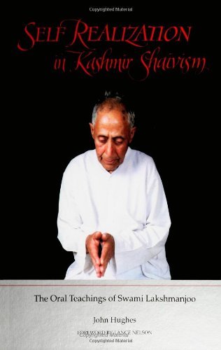 Self Realization in Kashmir Shaivism : the Oral Teachings of Swami Lakshmanjoo - John Hughes - Böcker - State University of New York Press - 9780791421802 - 15 december 1994