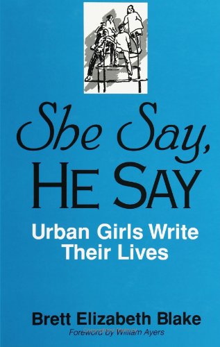 Cover for Brett Elizabeth Blake · She Say, He Say: Urban Girls Write Their Lives (Paperback Book) (1997)