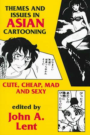 Cover for Lent · Themes &amp; Issues in Asian Cartooning (Hardcover Book) (1999)