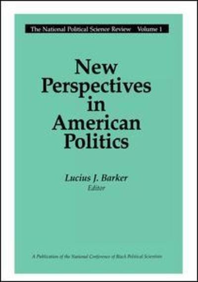 Cover for Lucius J. Barker · New Perspectives in American Politics (Taschenbuch) (1989)
